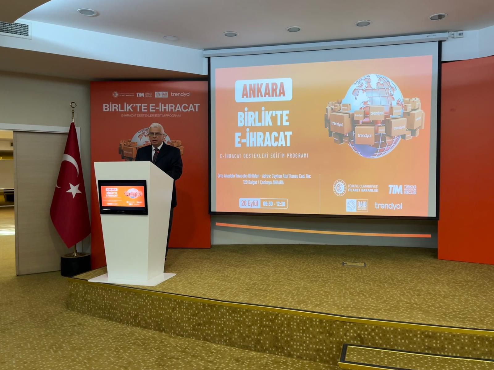 E-İhracat Destekleri Eğitim Programının Dördüncüsü Ankara da Gerçekleştirildi