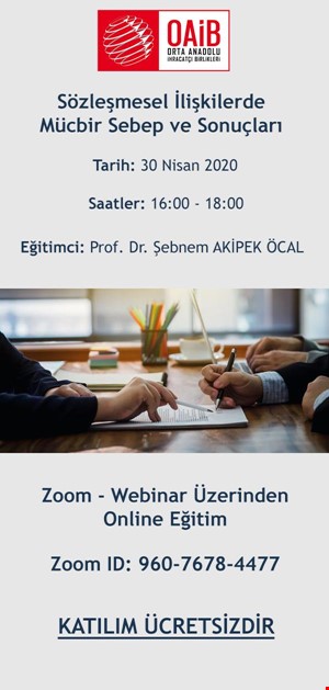 Sözleşmesel İlişkilerde Mücbir Sebep ve Sonuçları Online Eğitimi