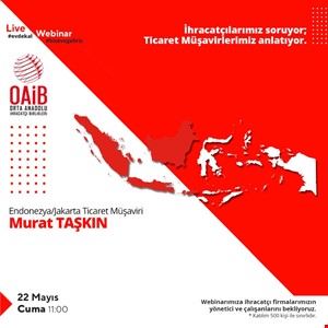 Cakarta Ticaret Müşaviri İile Online Endonezya Ülke Toplantısı