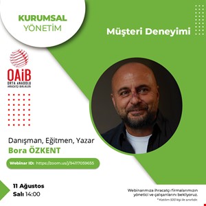DANIŞMAN, EĞİTMEN, YAZAR BORA ÖZKENT İLE MÜŞTERİ DENEYİMİ