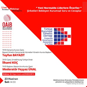 Türkiye Kurumsal Yönetim Derneği ile Yeni Normalde Liderlere Öneriler Online Eğitimi