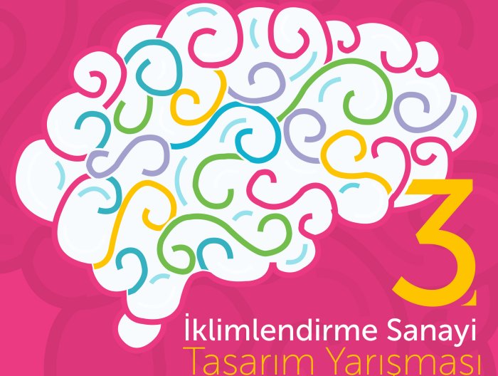 3. İklimlendirme Sektörü Tasarım Yarışması'na Başvurular Başladı